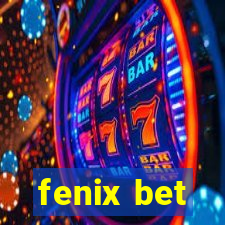 fenix bet